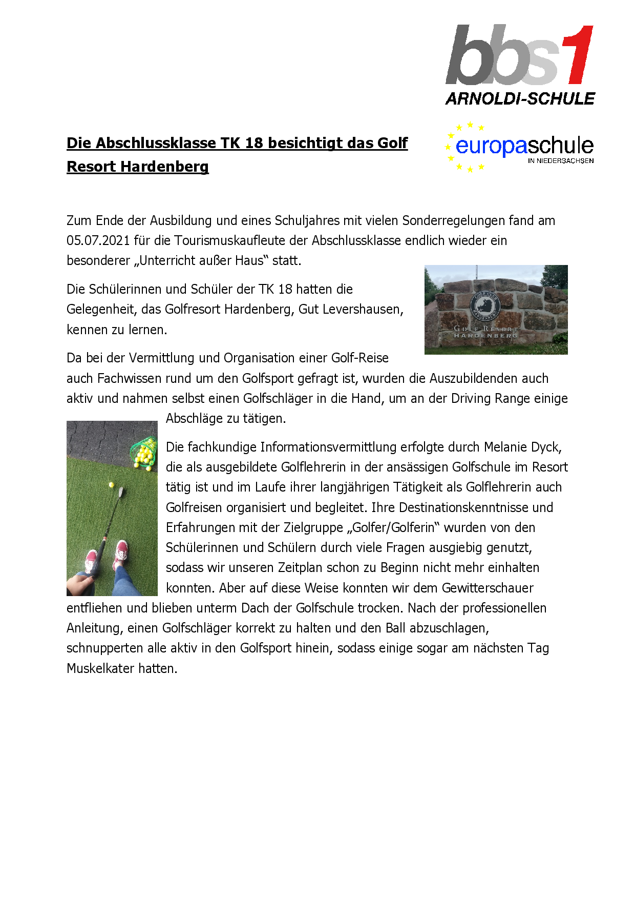 2021 07 14 Die Abschlussklasse TK 18 besichtigt das Golf Resort Hardenberg 001